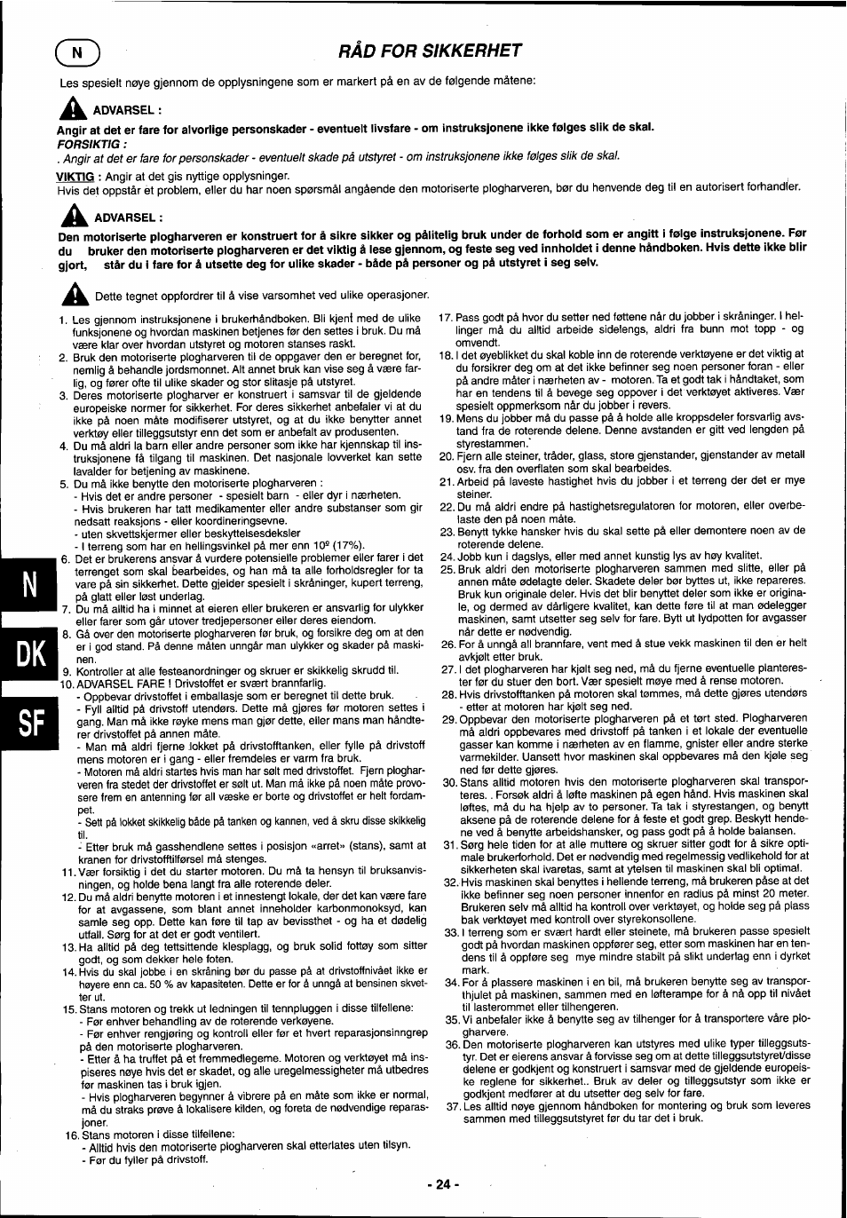 A advarsel, Rad for sikkerhet, Uten skvettskjermer eller beskyttelsesdeksier | Husqvarna T 500R User Manual | Page 25 / 41