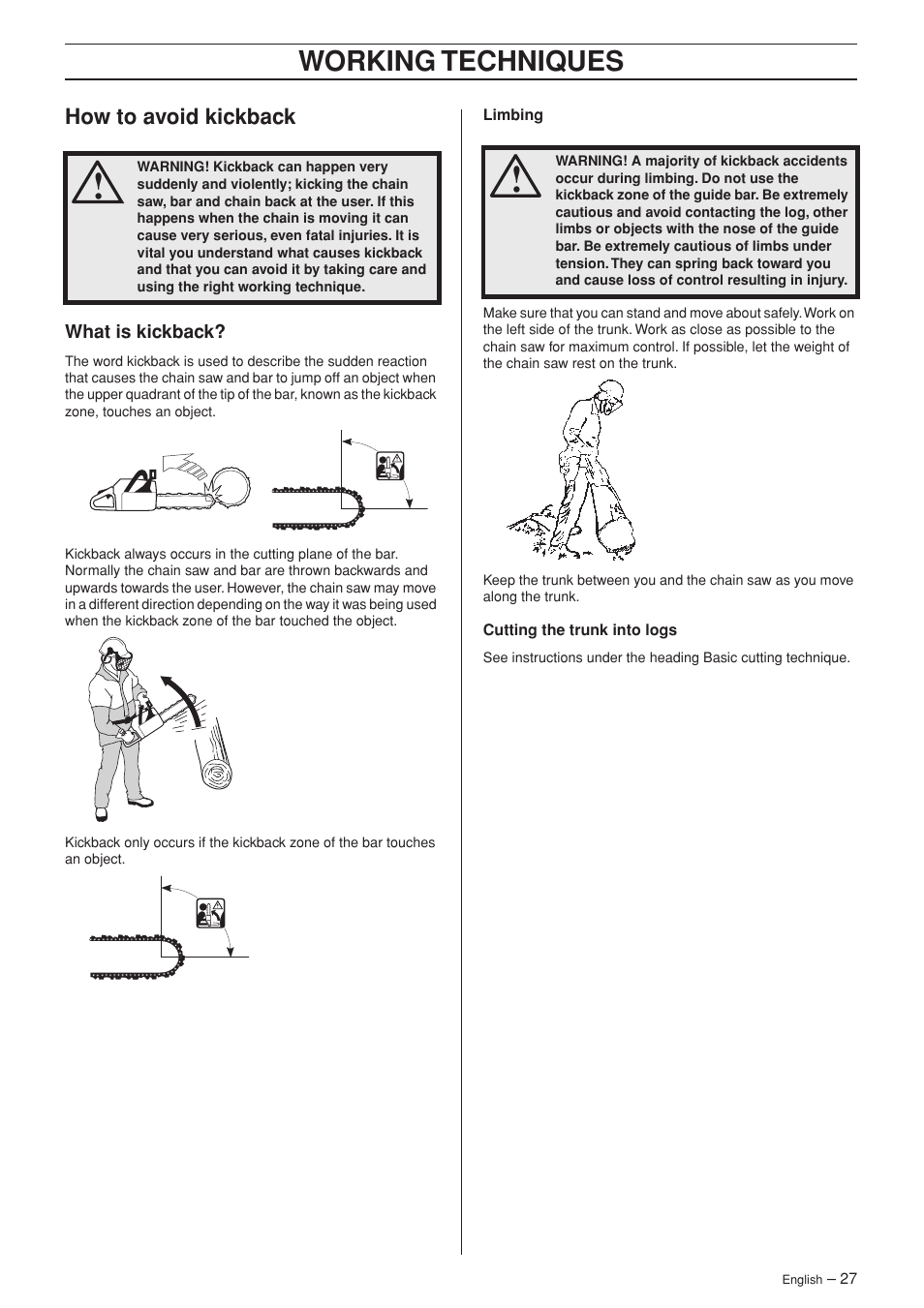 How to avoid kickback, What is kickback, Working techniques | Husqvarna Rancher 55 User Manual | Page 27 / 40
