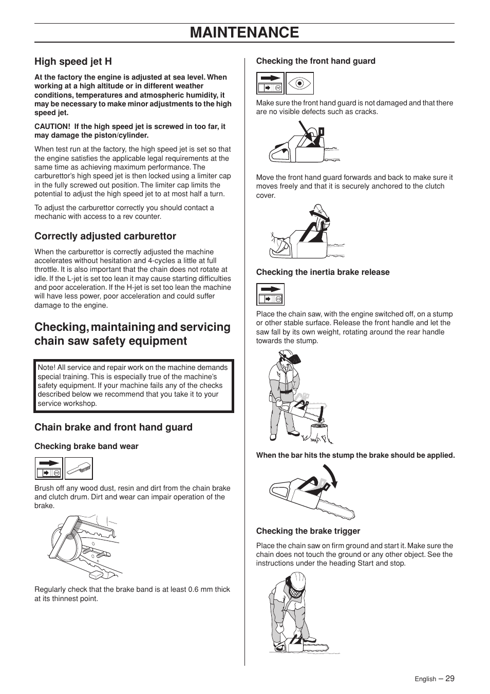 High speed jet h, Correctly adjusted carburettor, Chain brake and front hand guard | Maintenance | Husqvarna Rancher 55 User Manual | Page 29 / 40