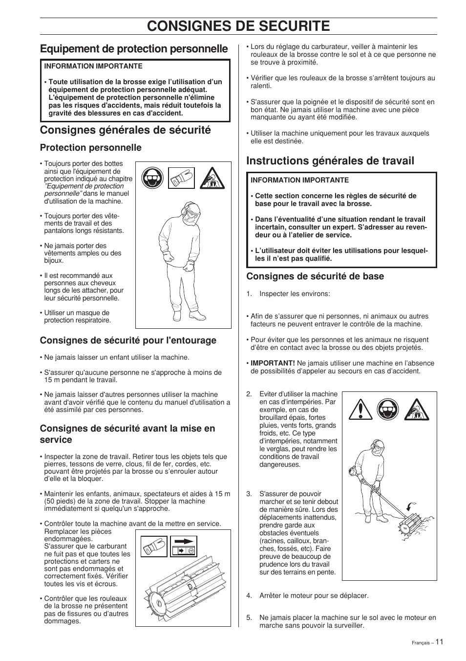 Consignes de securite, Equipement de protection personnelle, Consignes générales de sécurité | Instructions générales de travail, Consignes de sécurité avant la mise en service, Consignes de sécurité pour l'entourage, Protection personnelle, Consignes de sécurité de base | Husqvarna SR600 User Manual | Page 11 / 24