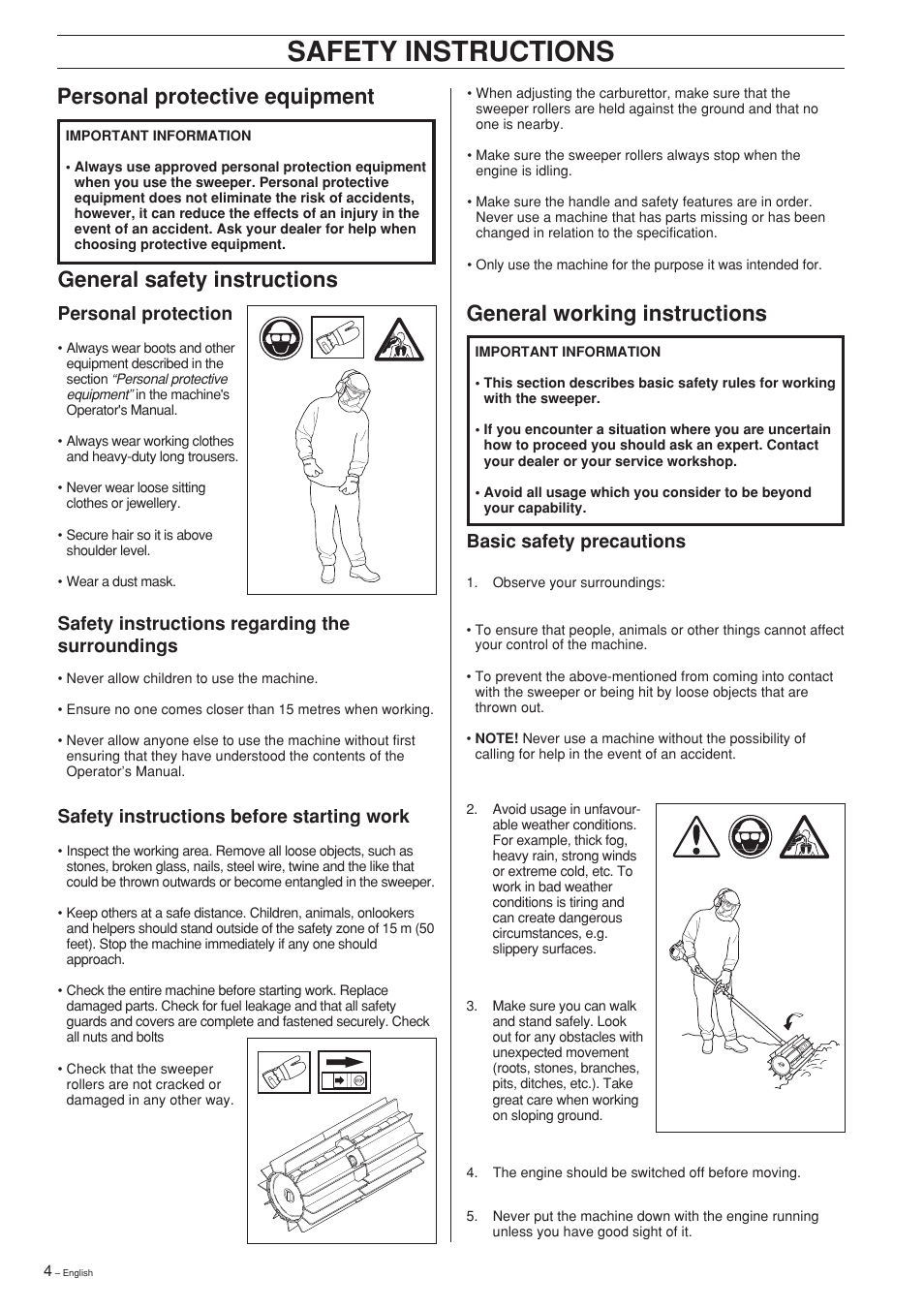 Safety instructions, Personal protective equipment, General safety instructions | General working instructions, Personal protection, Safety instructions regarding the surroundings, Safety instructions before starting work, Basic safety precautions | Husqvarna SR600 User Manual | Page 4 / 24