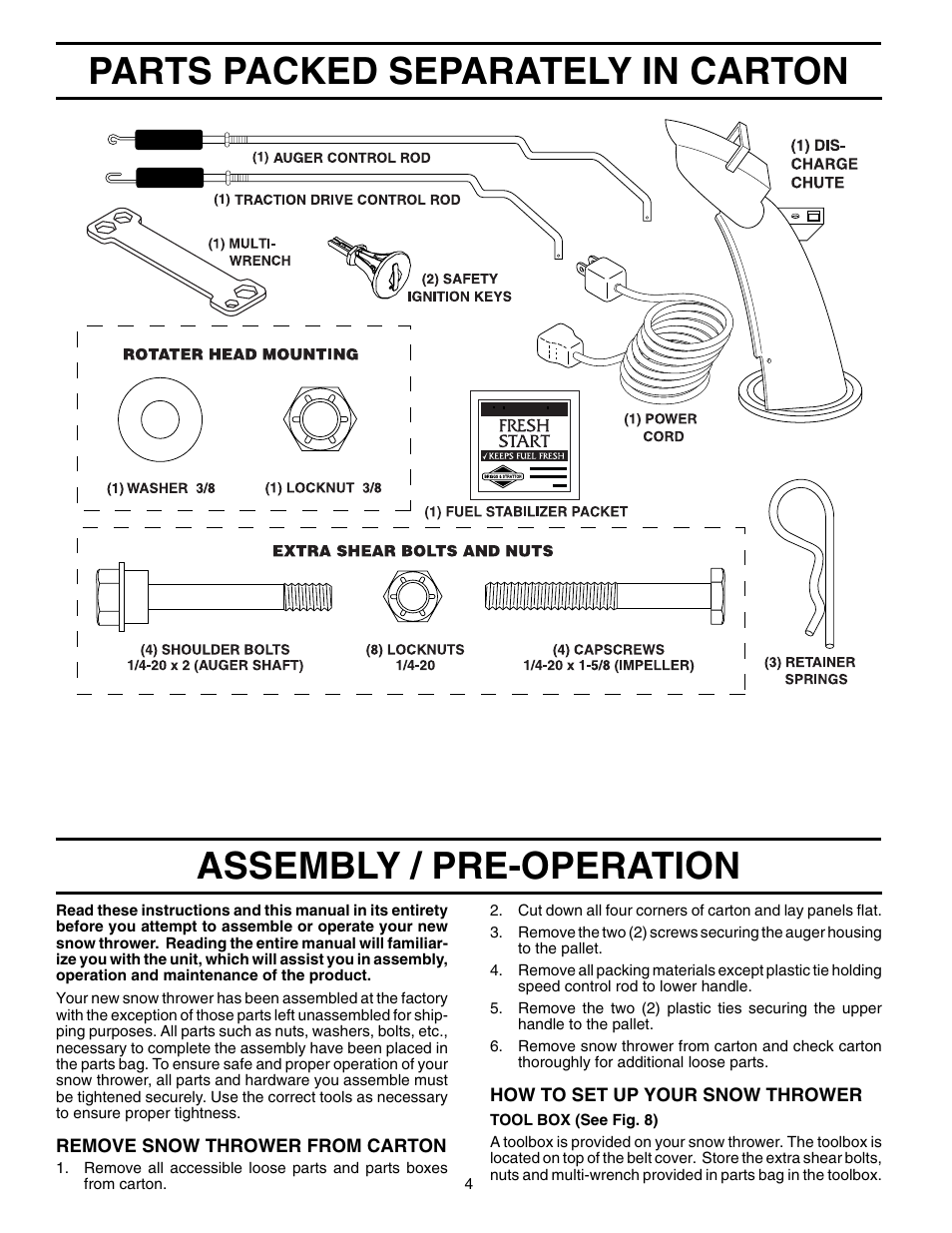 Unassembled parts, Assembly, Parts packed separately in carton | Assembly / pre-operation | Husqvarna 5524SEB User Manual | Page 4 / 32