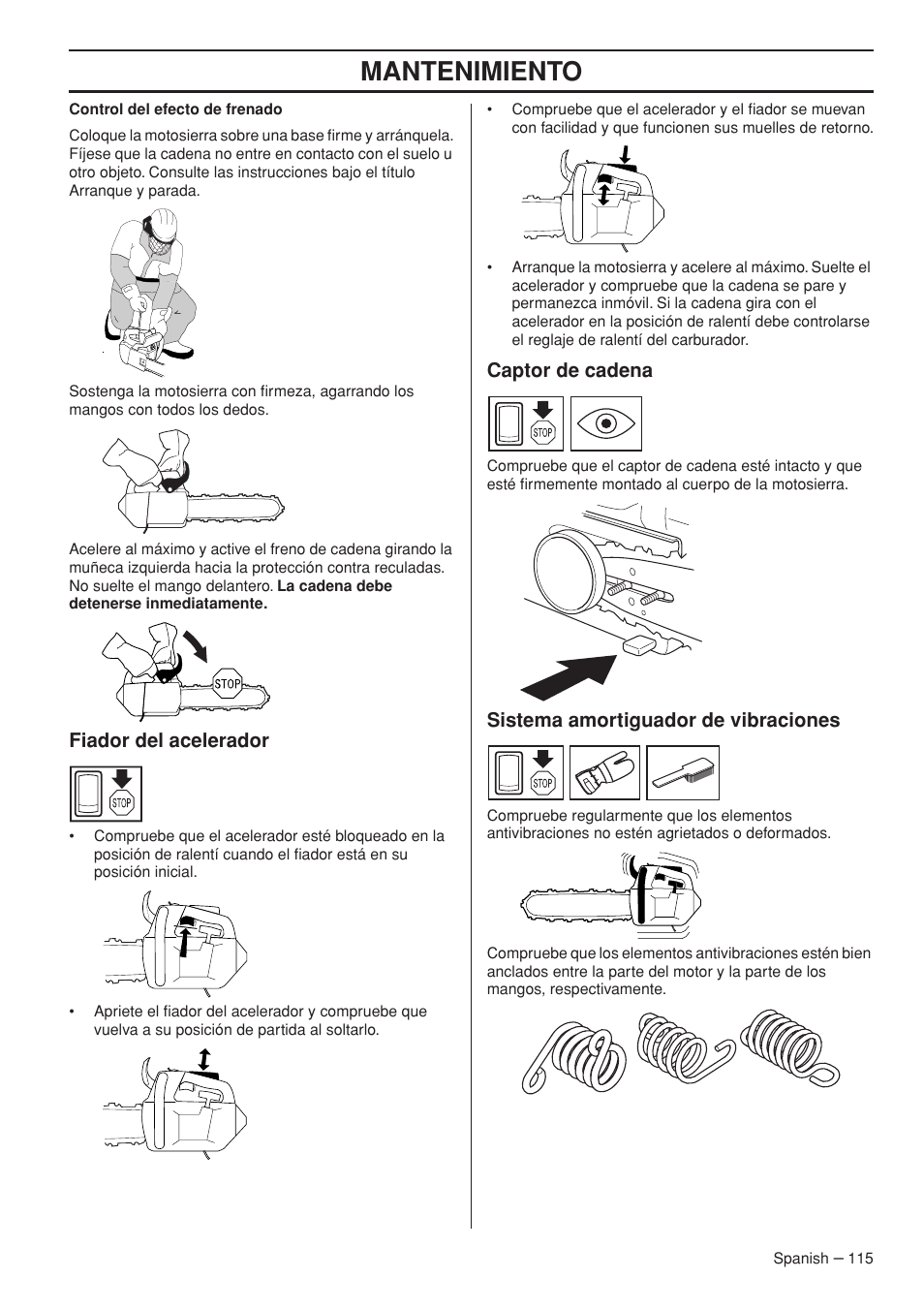 Mantenimiento, Fiador del acelerador, Captor de cadena | Sistema amortiguador de vibraciones | Husqvarna T435 User Manual | Page 115 / 132