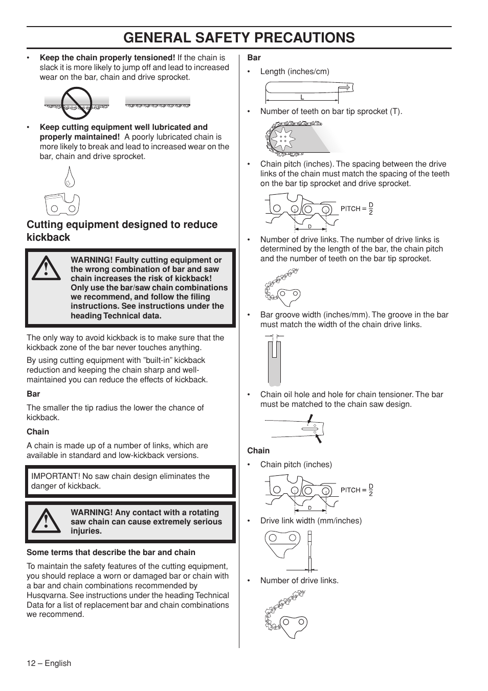 General safety precautions, Cutting equipment designed to reduce kickback | Husqvarna T435 User Manual | Page 12 / 132