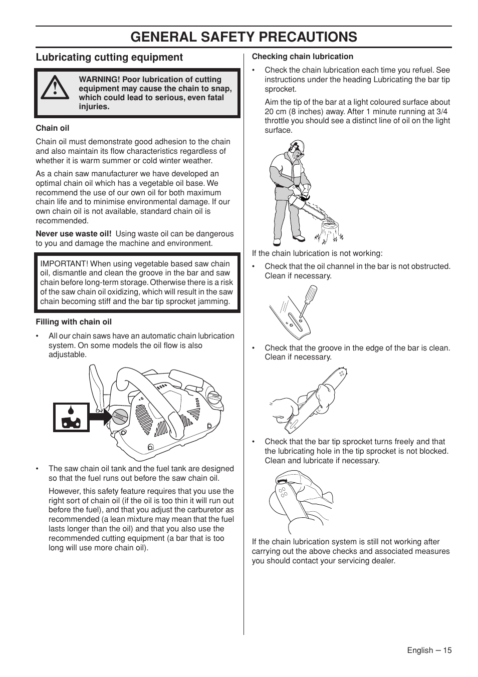 General safety precautions, Lubricating cutting equipment | Husqvarna T435 User Manual | Page 15 / 132