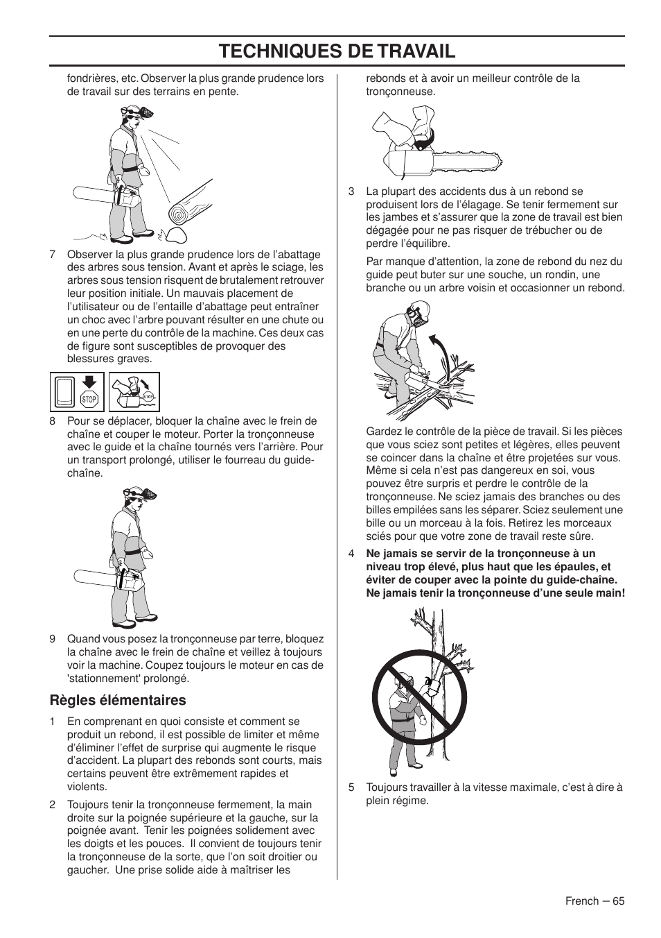 Techniques de travail, Règles élémentaires | Husqvarna T435 User Manual | Page 65 / 132