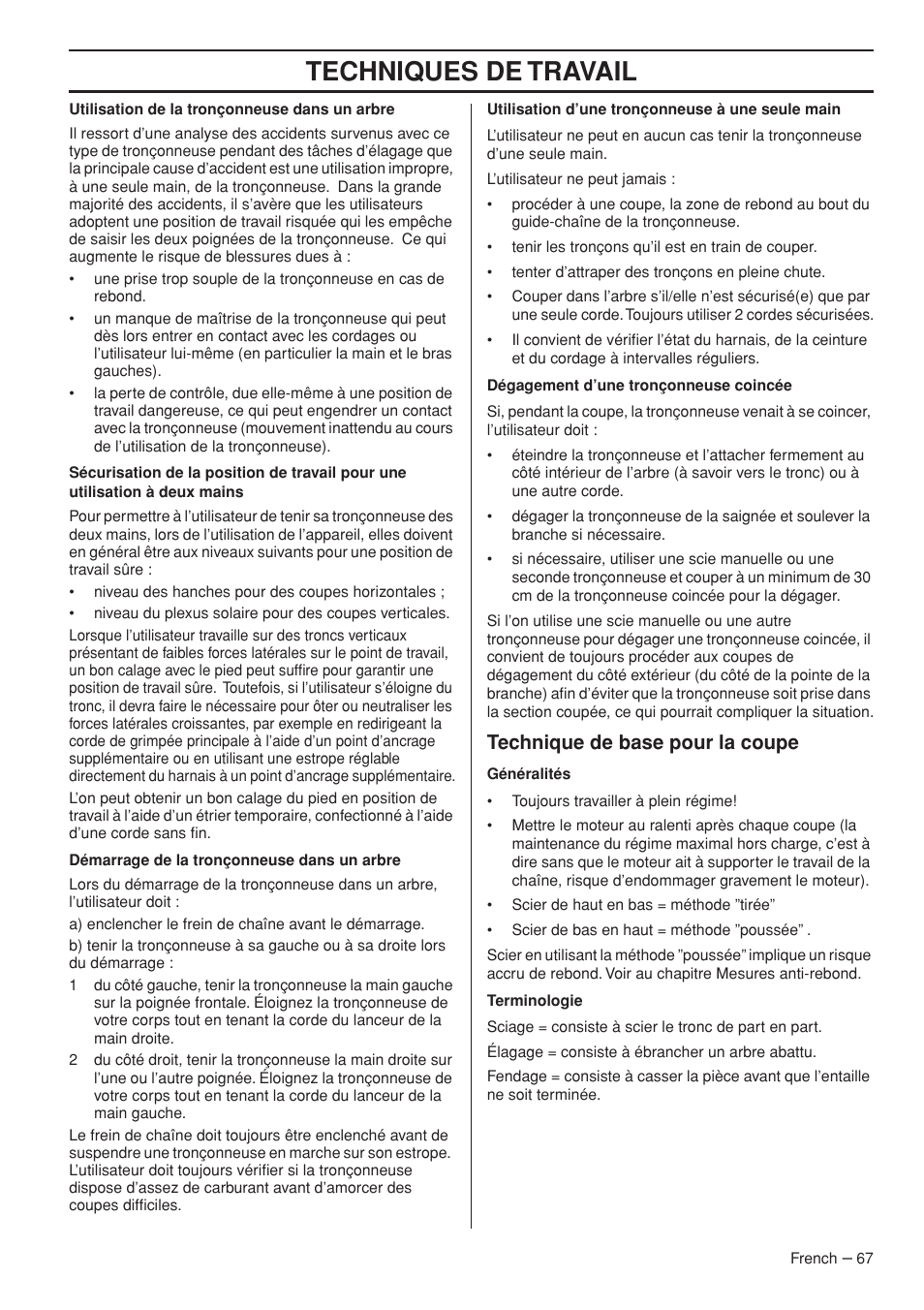 Techniques de travail, Technique de base pour la coupe | Husqvarna T435 User Manual | Page 67 / 132