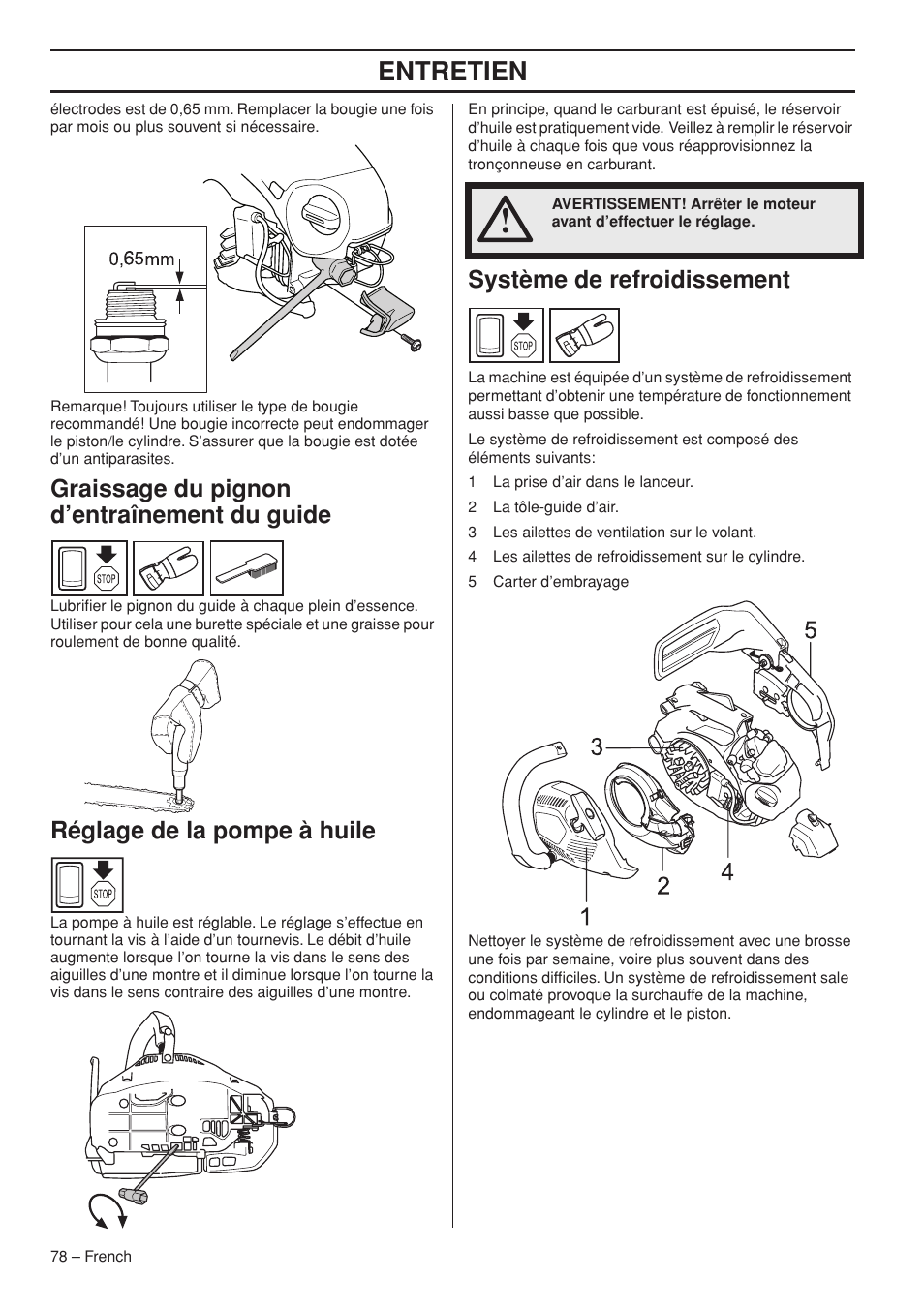 Entretien, Graissage du pignon d’entraînement du guide, Réglage de la pompe à huile | Système de refroidissement | Husqvarna T435 User Manual | Page 78 / 132