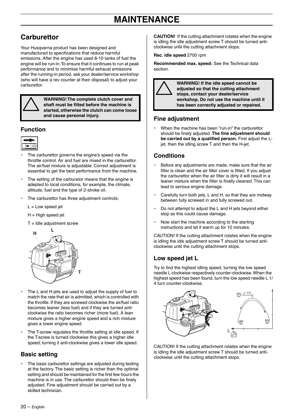 Carburettor, Function, Basic setting | Fine adjustment, Conditions, Low speed jet l, Maintenance | Husqvarna 323P4 User Manual | Page 20 / 32