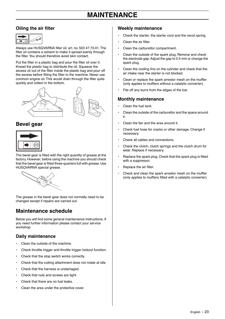 Oiling the air filter, Bevel gear, Maintenance schedule | Daily maintenance, Weekly maintenance, Monthly maintenance, Maintenance, Oiling the air ﬁlter | Husqvarna 323P4 User Manual | Page 23 / 32