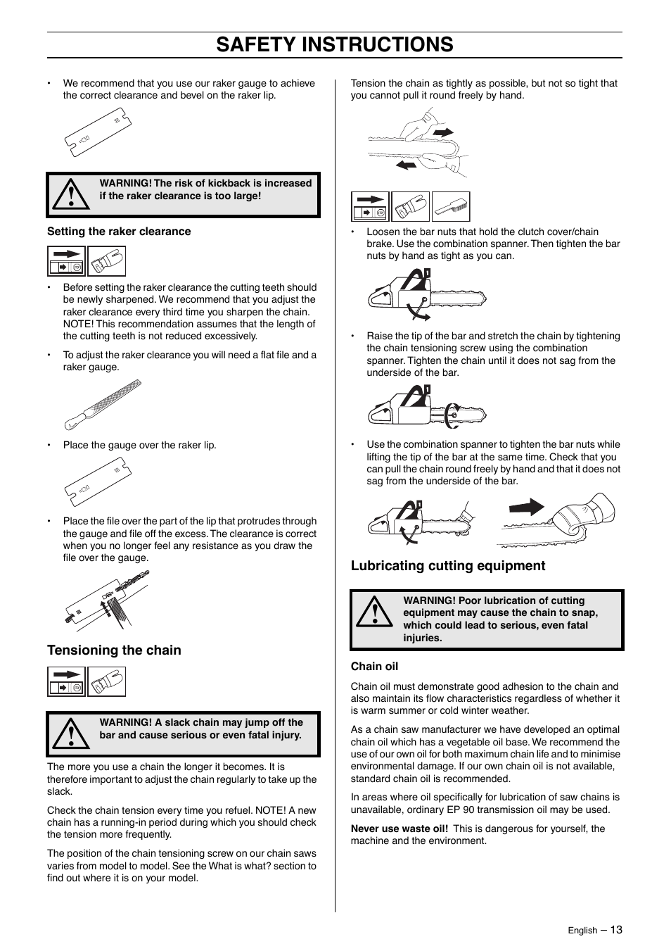 Tensioning the chain, Lubricating cutting equipment, Safety instructions | Husqvarna 395XP User Manual | Page 13 / 40
