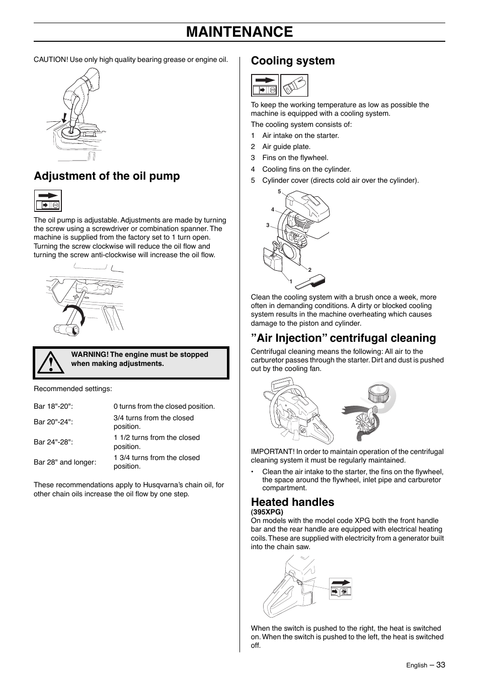 Adjustment of the oil pump, Cooling system, Air injection” centrifugal cleaning | Heated handles, Maintenance | Husqvarna 395XP User Manual | Page 33 / 40