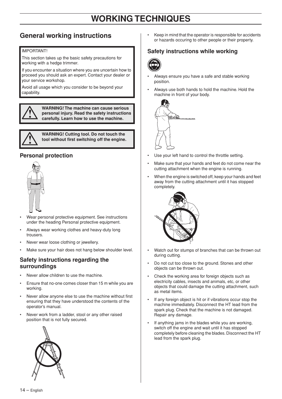 General working instructions, Personal protection, Safety instructions regarding the surroundings | Safety instructions while working, Working techniques | Husqvarna 325HS75X Series User Manual | Page 14 / 24