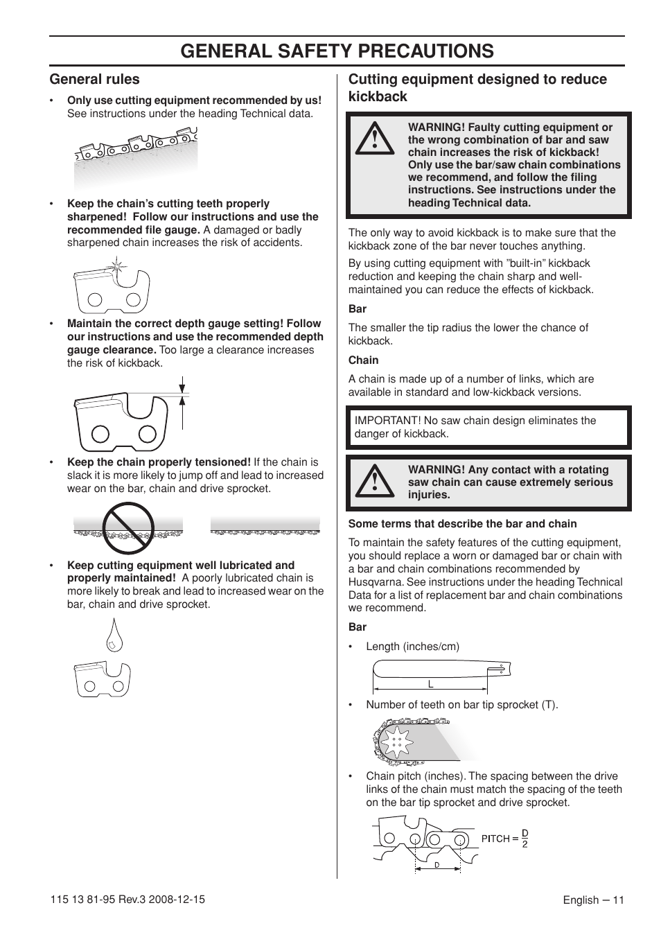 General safety precautions, General rules, Cutting equipment designed to reduce kickback | Husqvarna 115 13 81-95 User Manual | Page 11 / 44