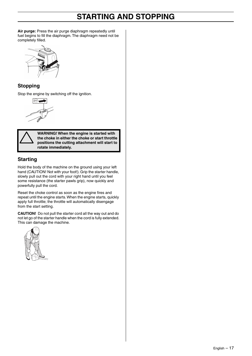 Stopping, Starting, Starting and stopping | Husqvarna 325RJ User Manual | Page 17 / 33