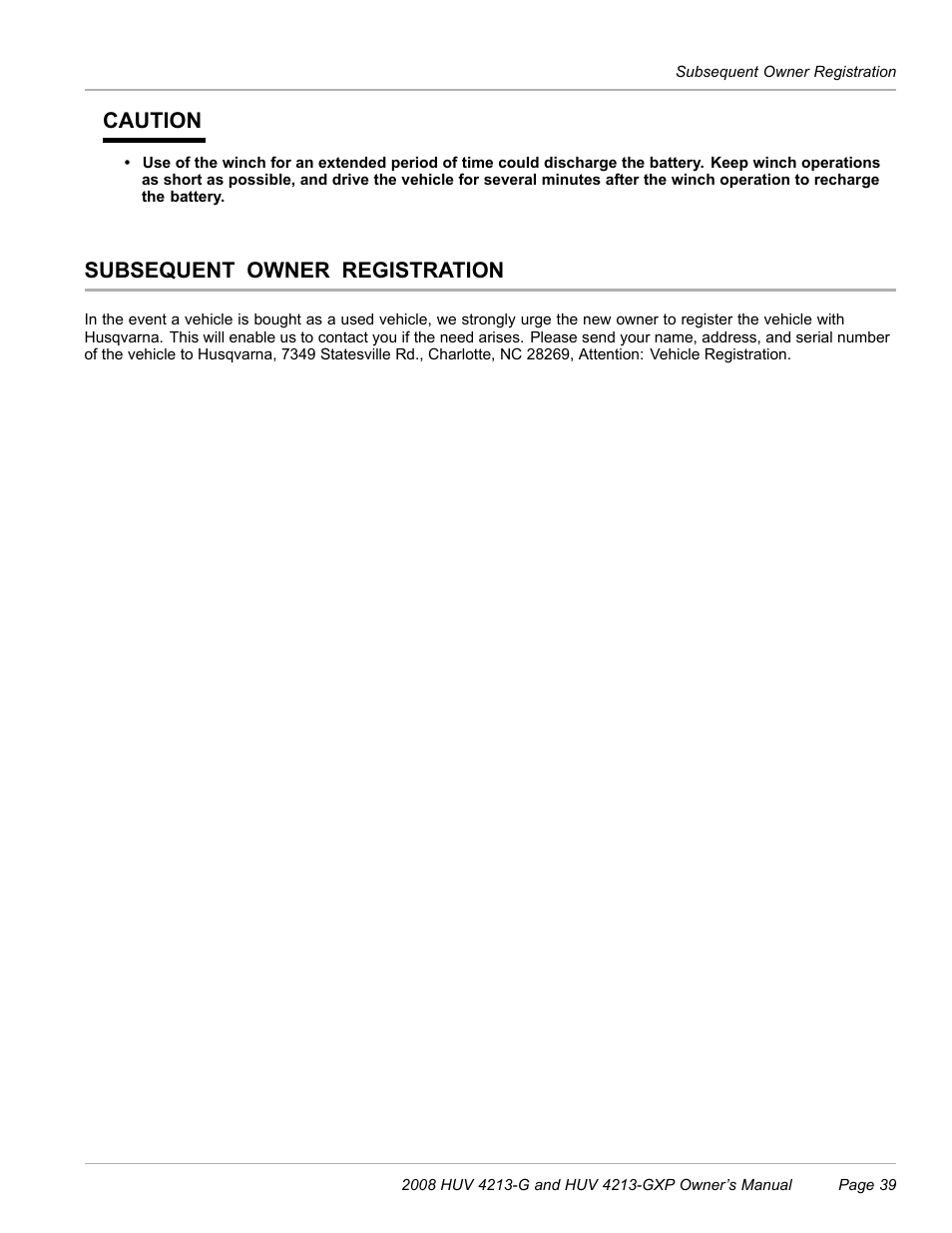 Subsequent owner registration, Caution | Husqvarna HUV 4213-GXP User Manual | Page 41 / 52