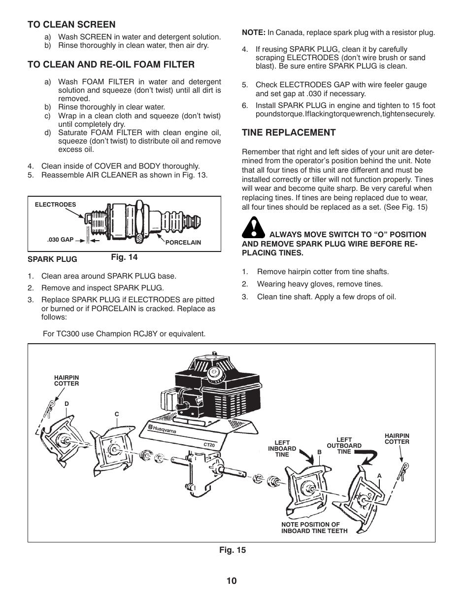 Tine replacement, 10 to clean screen | Husqvarna 966957301 User Manual | Page 10 / 20