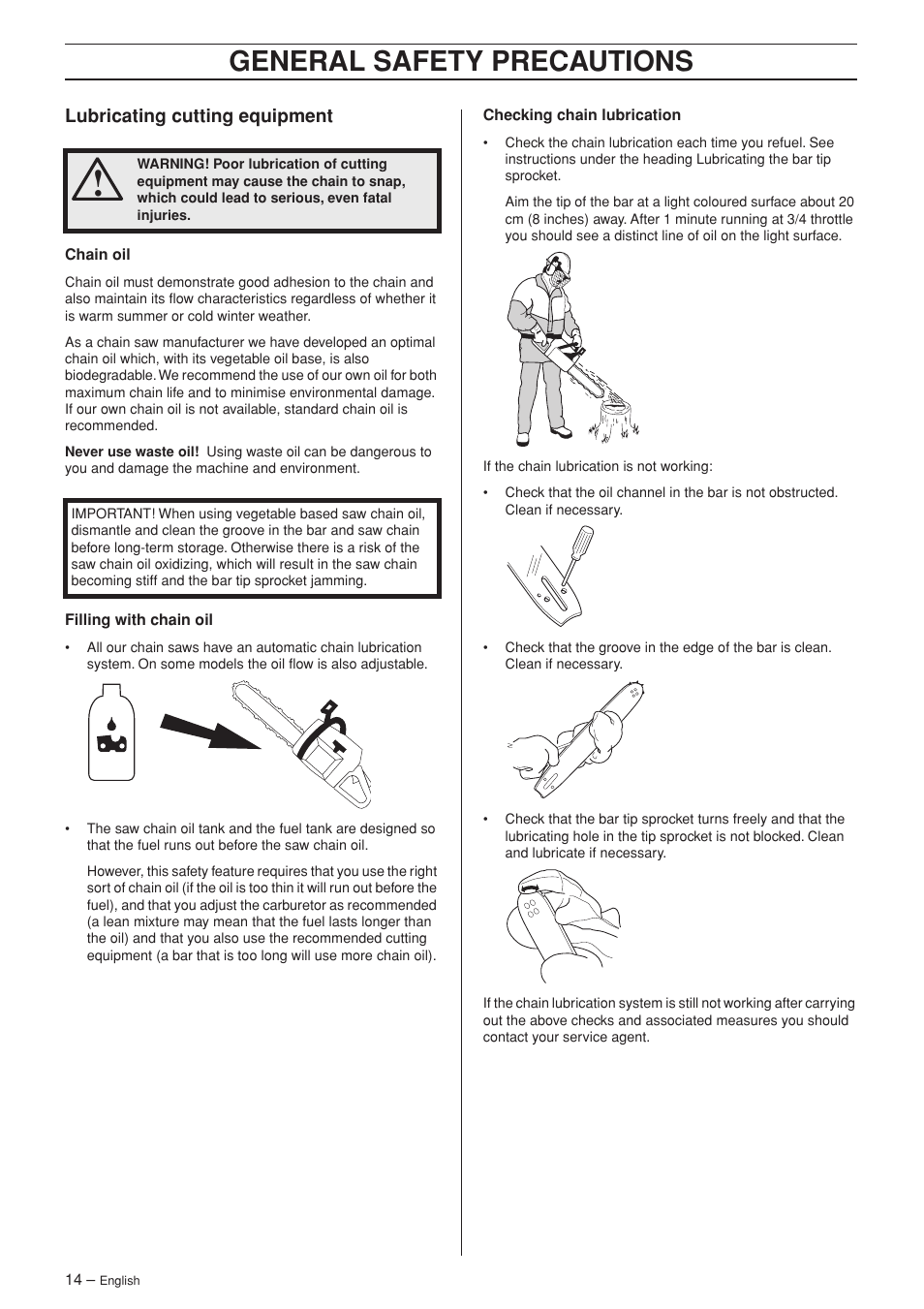 Lubricating cutting equipment, General safety precautions | Husqvarna 385XP User Manual | Page 14 / 44