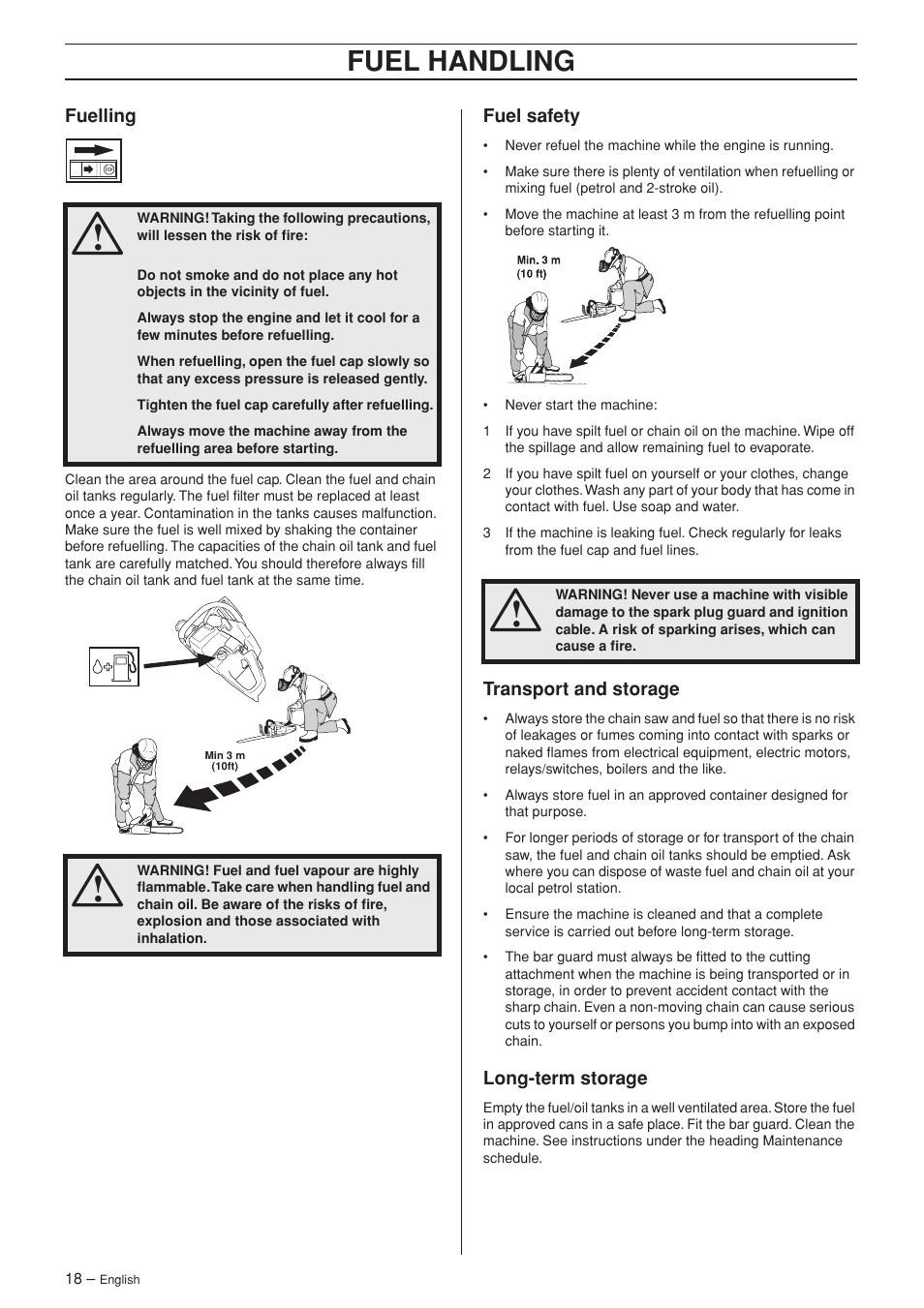 Fuelling, Fuel safety, Transport and storage | Long-term storage, Fuel handling | Husqvarna 385XP User Manual | Page 18 / 44