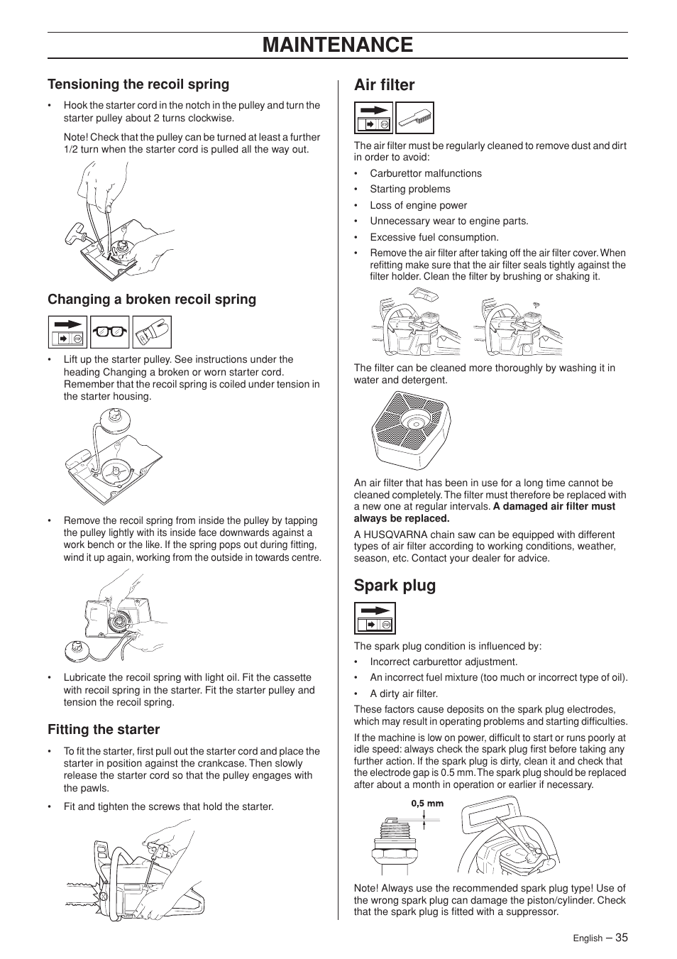 Tensioning the recoil spring, Changing a broken recoil spring, Fitting the starter | Air filter, Spark plug, Maintenance | Husqvarna 385XP User Manual | Page 35 / 44