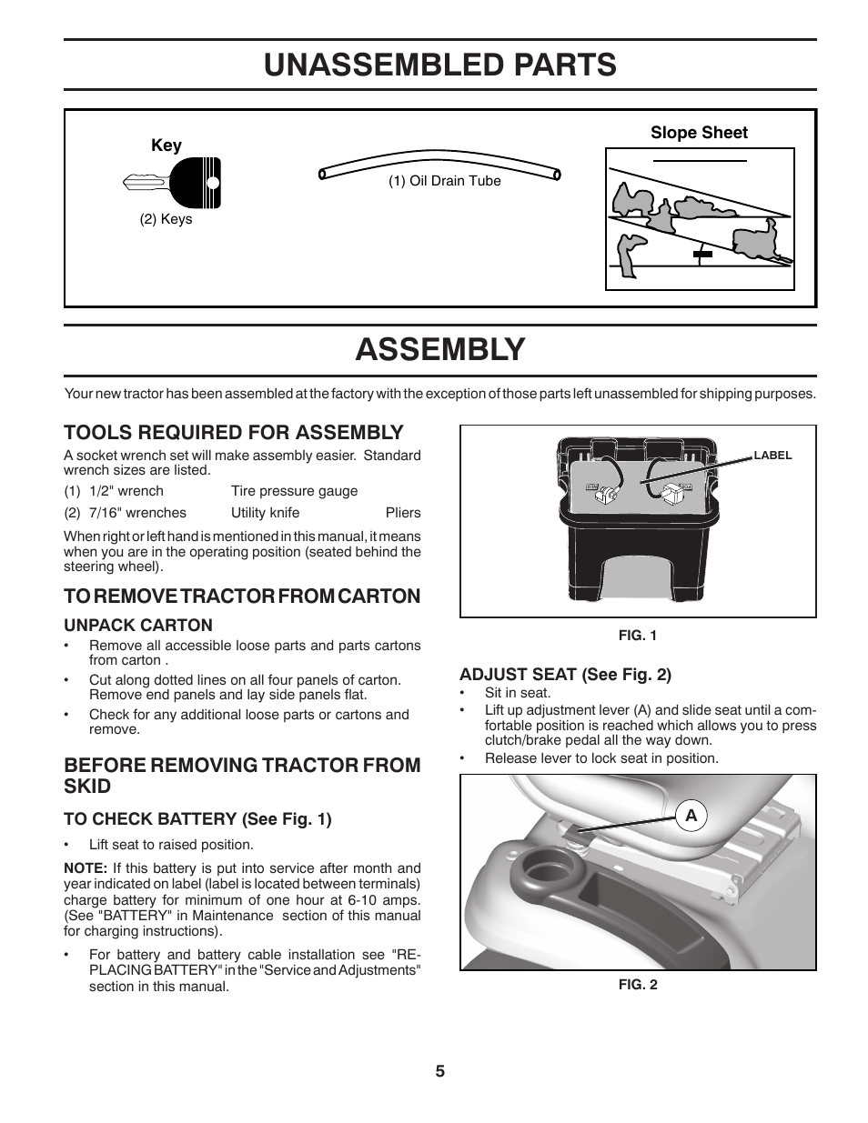 Assembly, Unassembled parts, Tools required for assembly | Before removing tractor from skid | Husqvarna 96045002600 User Manual | Page 5 / 44