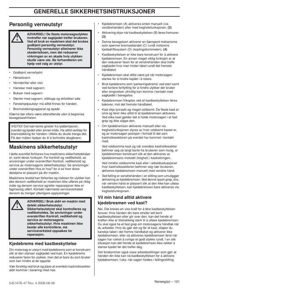 Personlig verneutstyr, Maskinens sikkerhetsutstyr, Generelle sikkerhetsinstruksjoner | Husqvarna 240e User Manual | Page 101 / 464