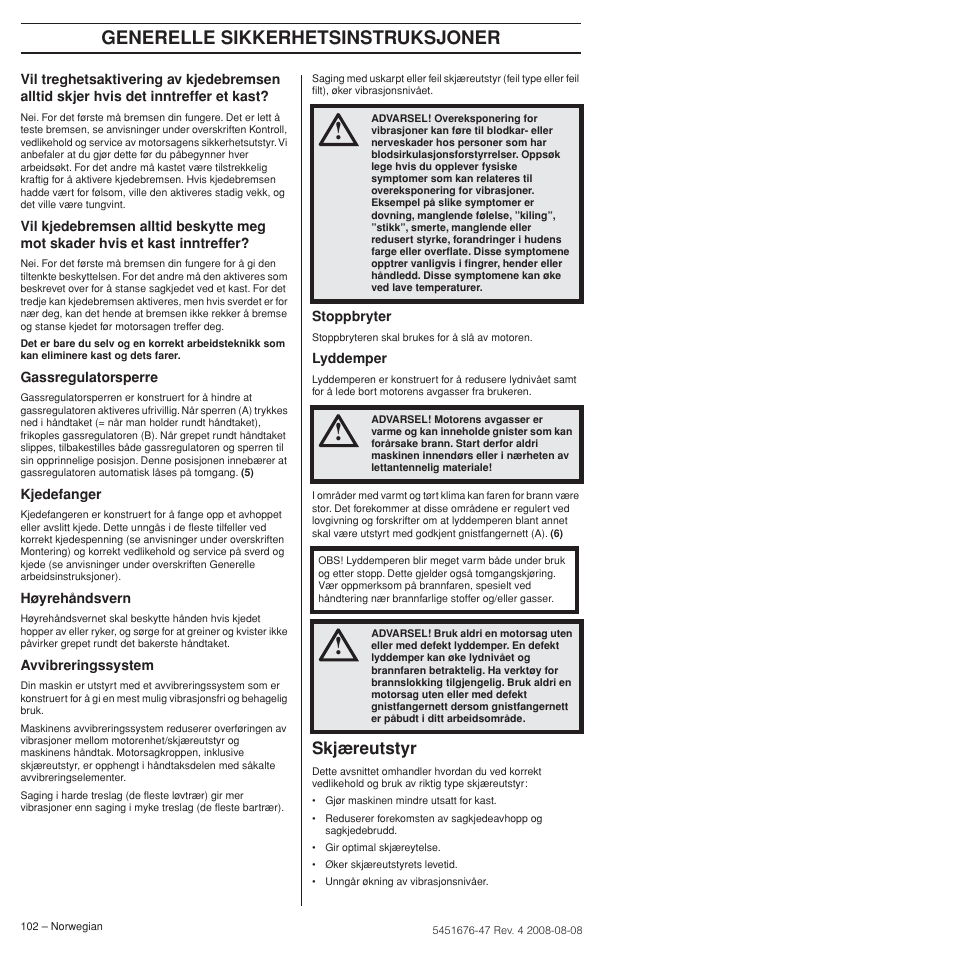 Skjæreutstyr, Generelle sikkerhetsinstruksjoner | Husqvarna 240e User Manual | Page 102 / 464