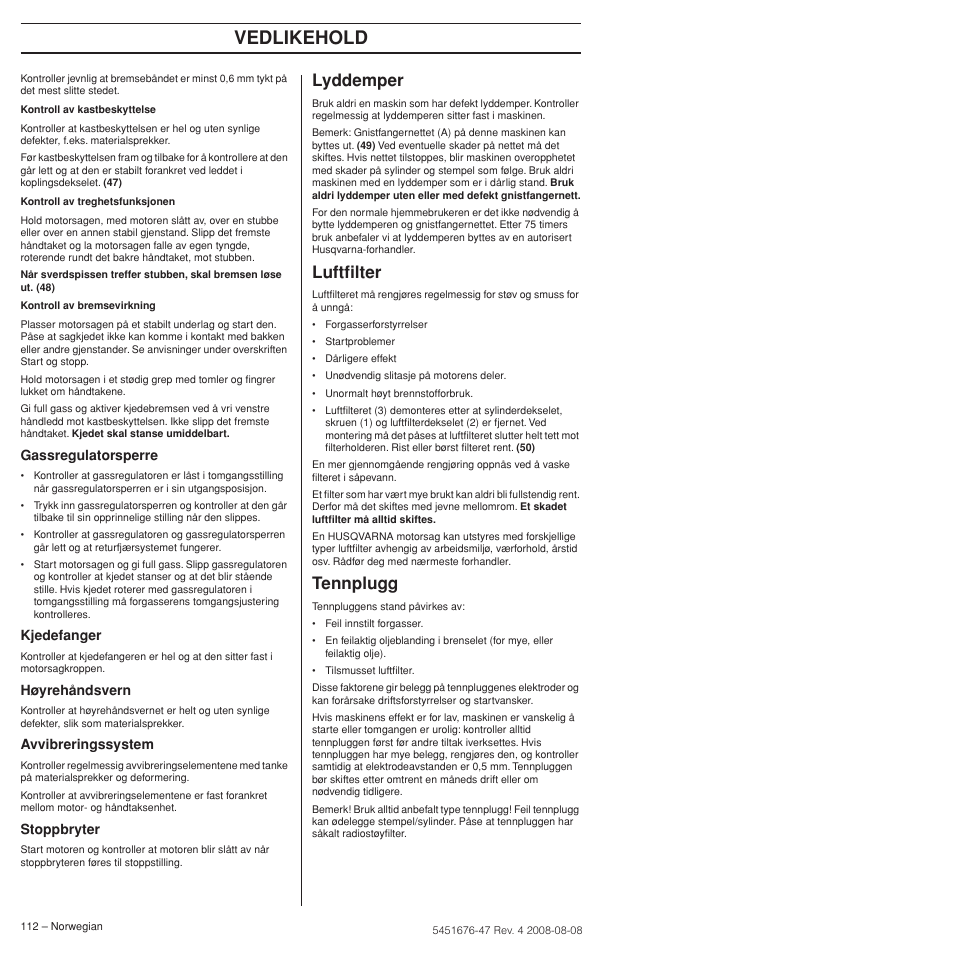 Lyddemper, Luftfilter, Tennplugg | Vedlikehold | Husqvarna 240e User Manual | Page 112 / 464