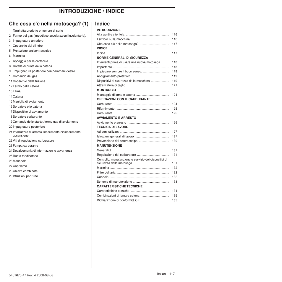Che cosa c’è nella motosega? (1), Indice, Introduzione / indice | Husqvarna 240e User Manual | Page 117 / 464