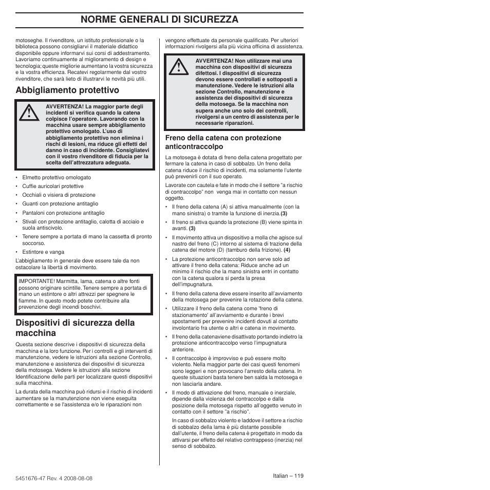 Abbigliamento protettivo, Dispositivi di sicurezza della macchina, Norme generali di sicurezza | Husqvarna 240e User Manual | Page 119 / 464