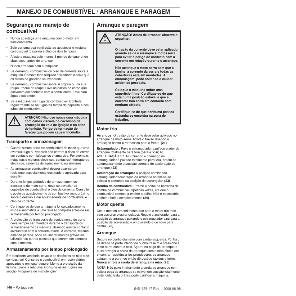 Segurança no manejo de combustível, Arranque e paragem, Manejo de combustível / arranque e paragem | Husqvarna 240e User Manual | Page 146 / 464
