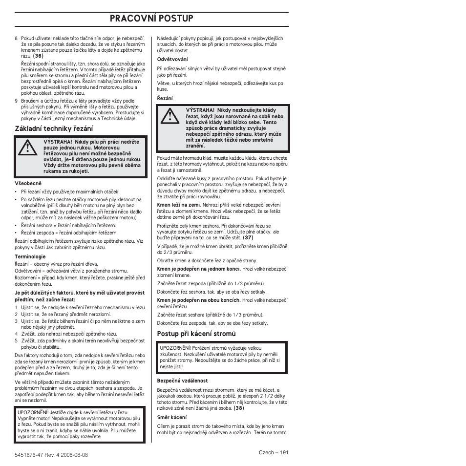 Pracovní postup | Husqvarna 240e User Manual | Page 191 / 464
