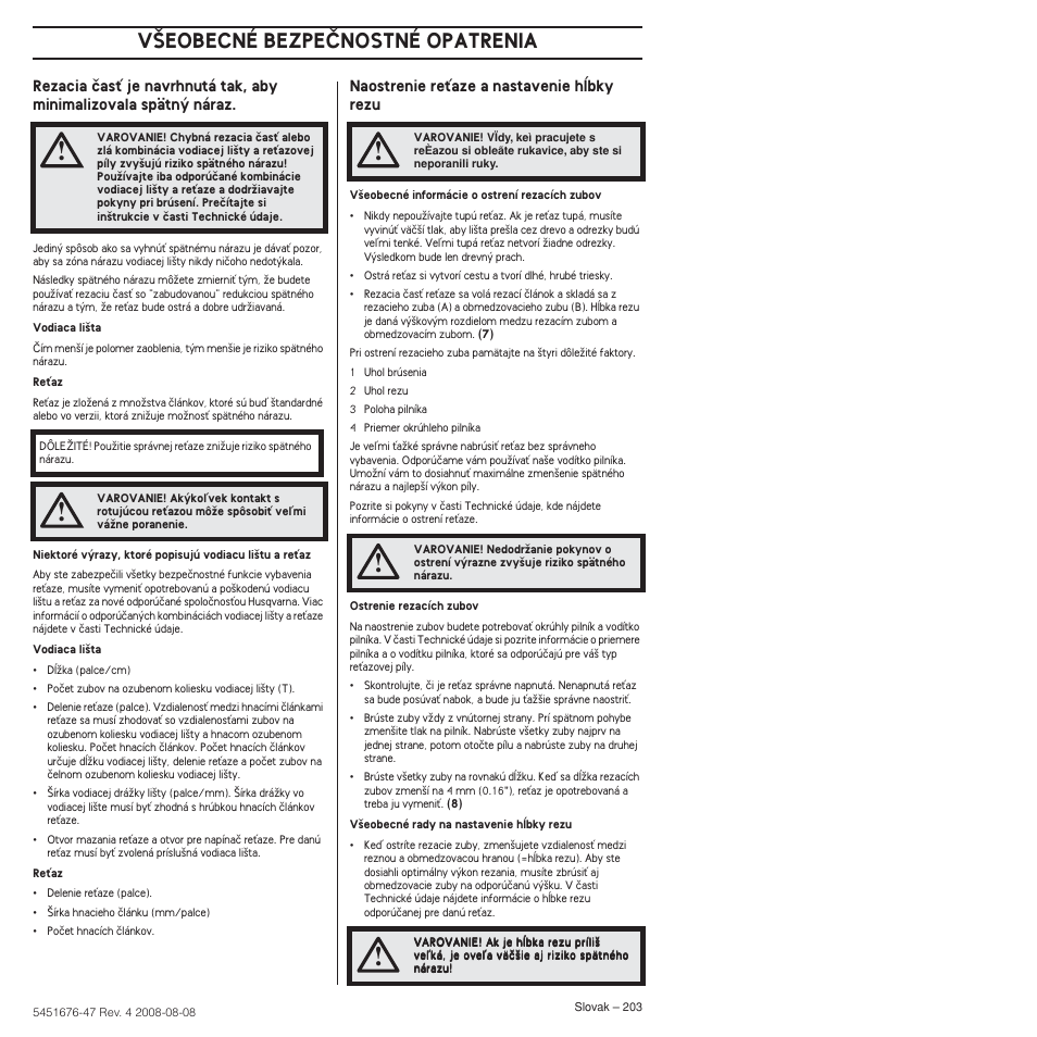 V·eobecné bezpeânostné opatrenia | Husqvarna 240e User Manual | Page 203 / 464