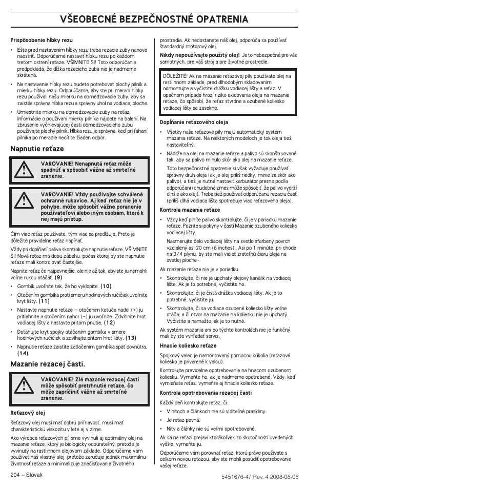 V·eobecné bezpeânostné opatrenia | Husqvarna 240e User Manual | Page 204 / 464