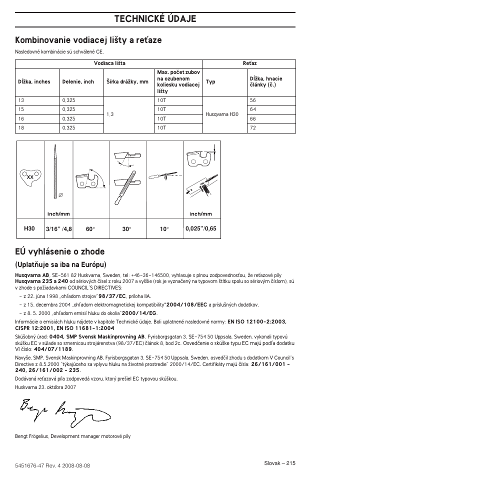 Kombinovanie vodiacej li‰ty a reèaze, Eú vyhlásenie o zhode, Technické údaje | Husqvarna 240e User Manual | Page 215 / 464