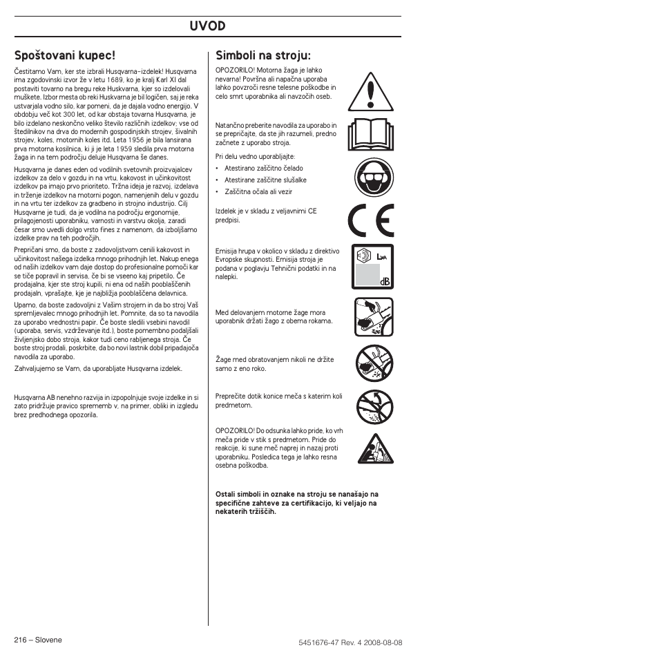 Spo‰tovani kupec, Simboli na stroju, Uvod | Husqvarna 240e User Manual | Page 216 / 464