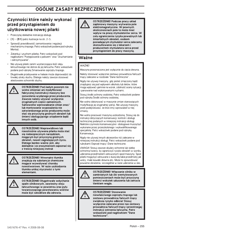 Wa˝ne, Ogólne zasady bezpiecze¡stwa | Husqvarna 240e User Manual | Page 255 / 464