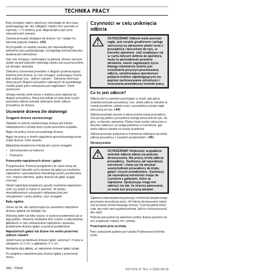 Czynnoêci w celu unikni´cia odbicia, Technika pracy | Husqvarna 240e User Manual | Page 268 / 464