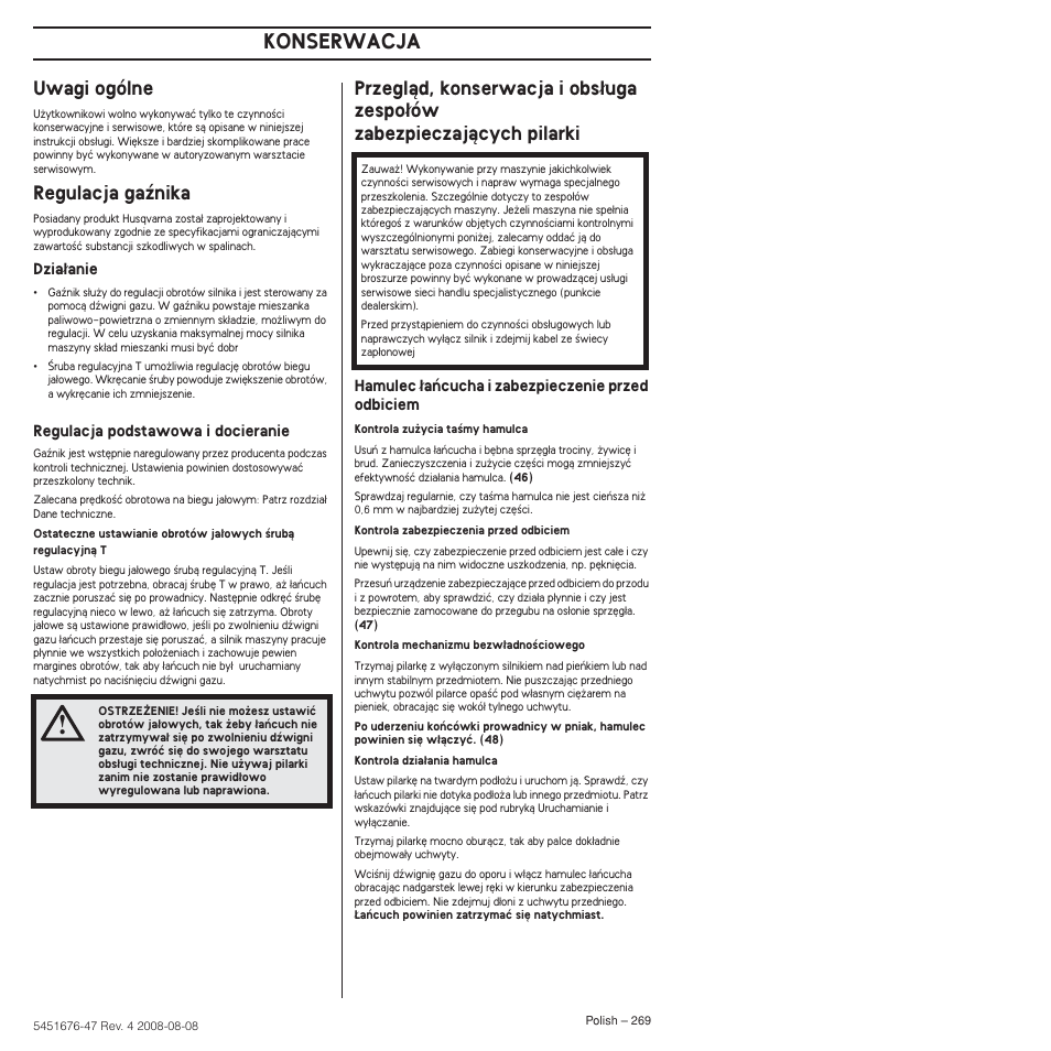Uwagi ogólne, Regulacja gaênika, Konserwacja | Husqvarna 240e User Manual | Page 269 / 464