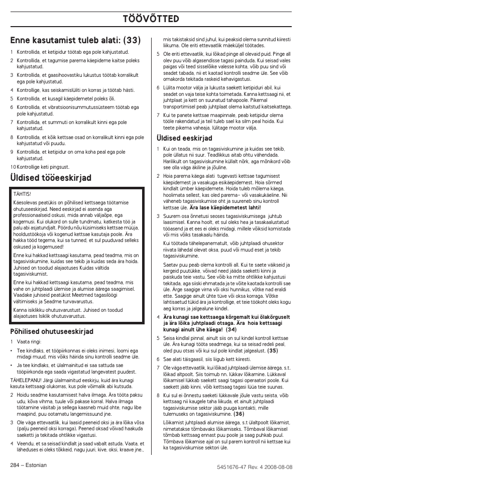 Enne kasutamist tuleb alati: (33), Üldised tööeeskirjad, Töövõtted | Põhilised ohutuseeskirjad, Üldised eeskirjad | Husqvarna 240e User Manual | Page 284 / 464