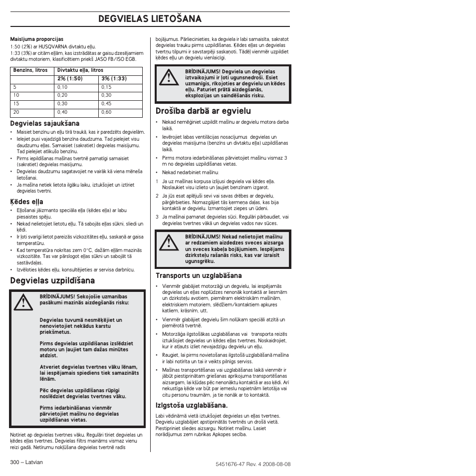 Degvielas uzpild¥‰ana, Dro‰¥ba darbç ar egvielu, Degvielas lieto·ana | Husqvarna 240e User Manual | Page 300 / 464