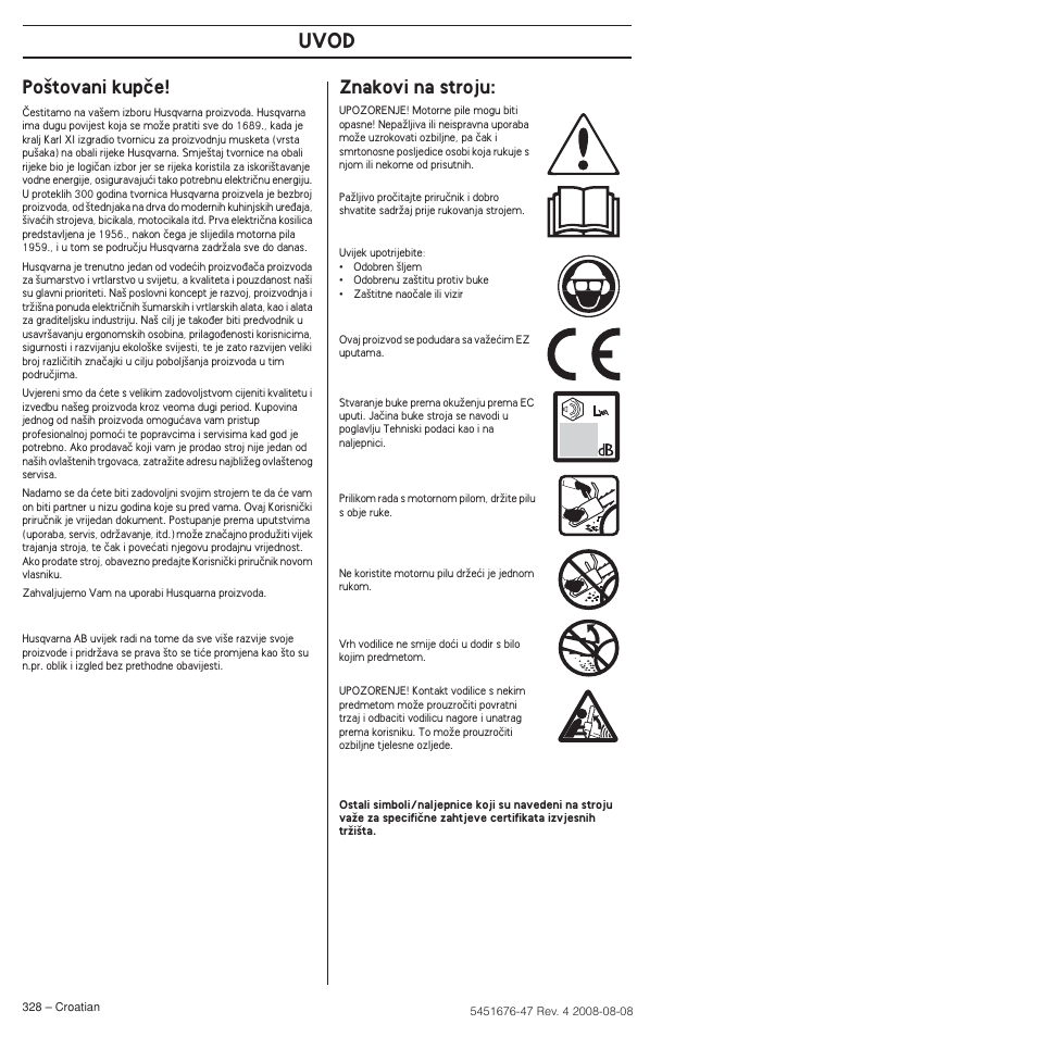 Po‰tovani kupãe, Znakovi na stroju, Uvod | Husqvarna 240e User Manual | Page 328 / 464