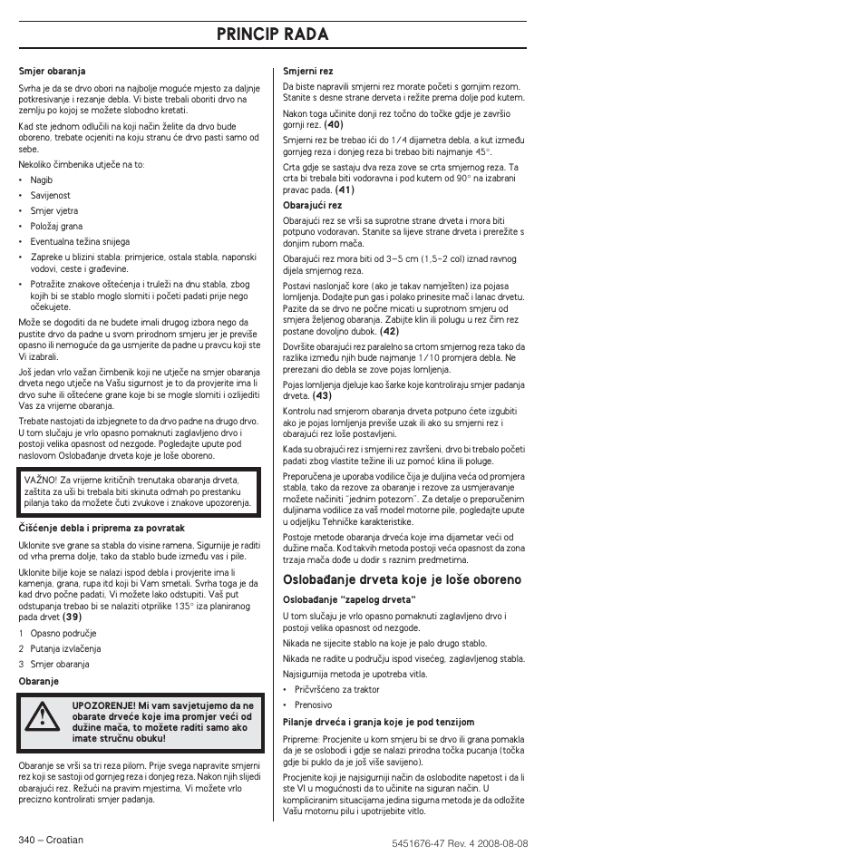 Princip rada, Osloba÷anje drveta koje je lo‰e oboreno | Husqvarna 240e User Manual | Page 340 / 464