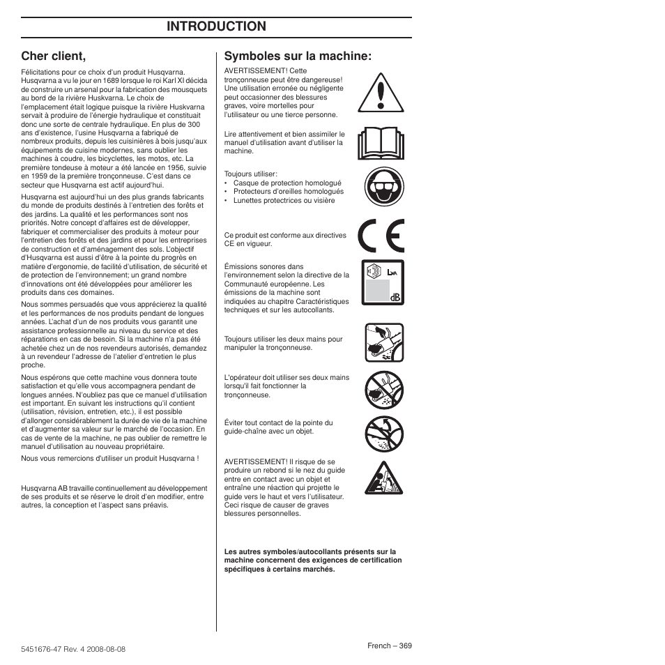 Cher client, Symboles sur la machine, Introduction | Husqvarna 240e User Manual | Page 369 / 464