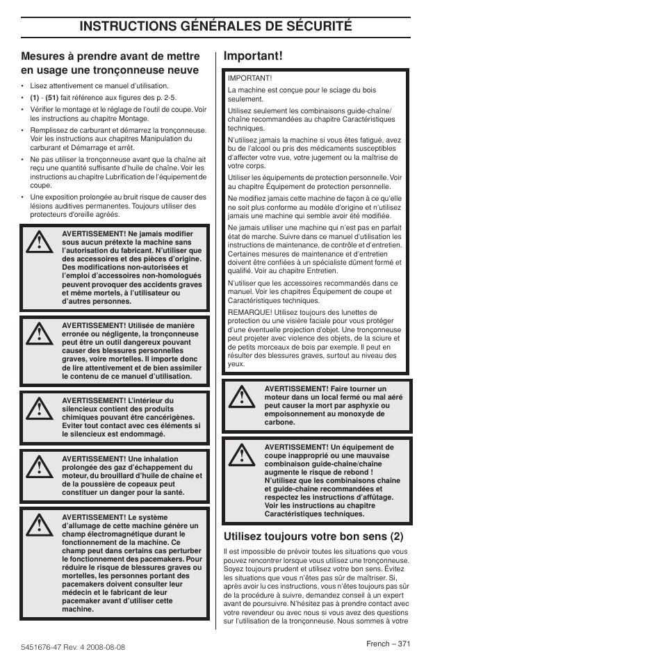 Important, Utilisez toujours votre bon sens (2), Instructions générales de sécurité | Husqvarna 240e User Manual | Page 371 / 464