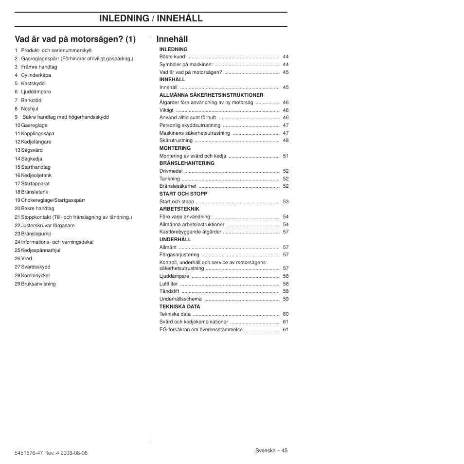 Vad är vad på motorsågen? (1), Innehåll, Inledning / innehåll | Husqvarna 240e User Manual | Page 45 / 464