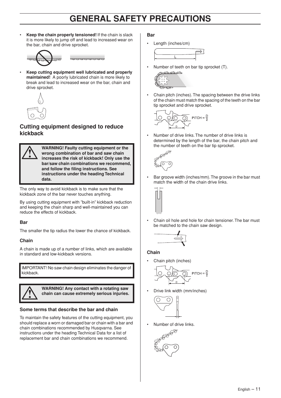 Cutting equipment designed to reduce kickback, General safety precautions | Husqvarna 340 User Manual | Page 11 / 44