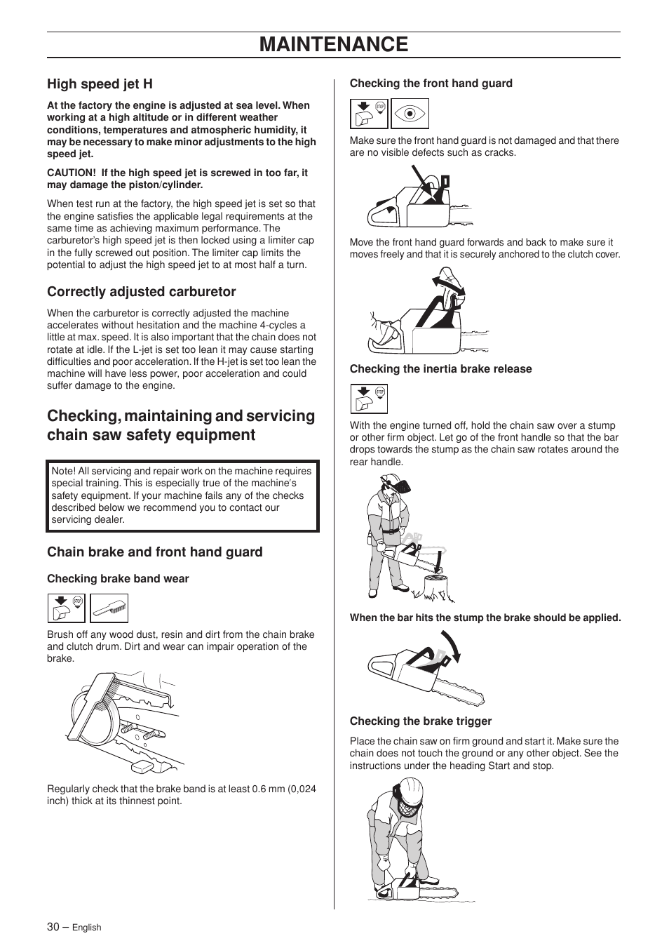 High speed jet h, Correctly adjusted carburetor, Chain brake and front hand guard | Maintenance | Husqvarna 340 User Manual | Page 30 / 44