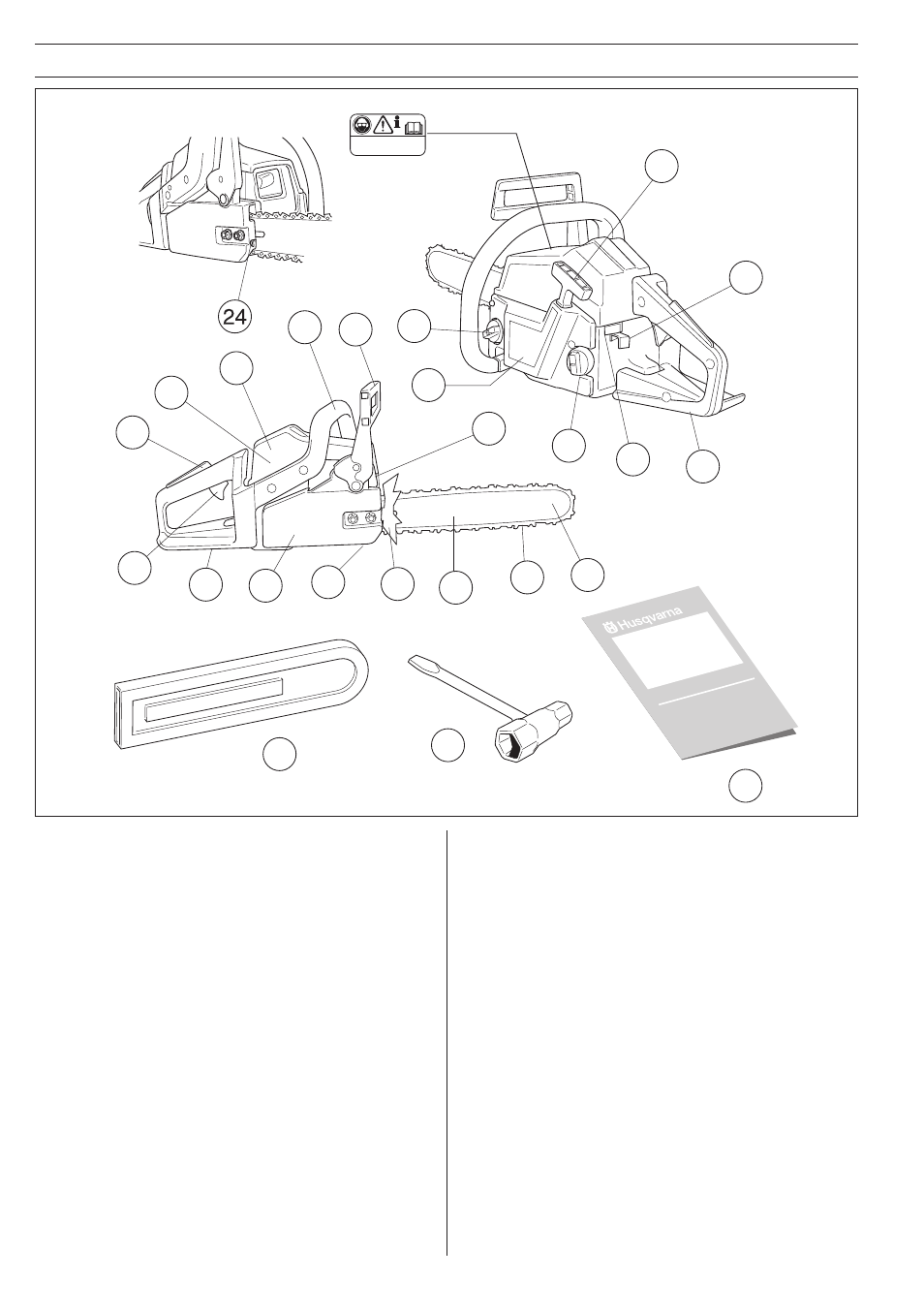 What is what | Husqvarna 40 User Manual | Page 24 / 36