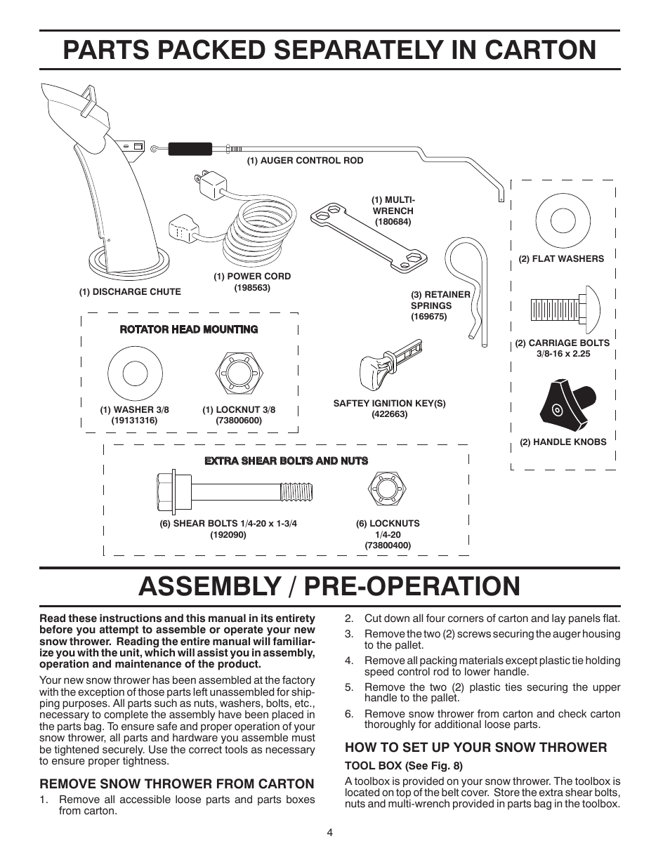 Assembly, Parts packed separately in carton, Assembly / pre-operation | Remove snow thrower from car ton, How to set up your snow thrower | Husqvarna 96193006500 User Manual | Page 4 / 24